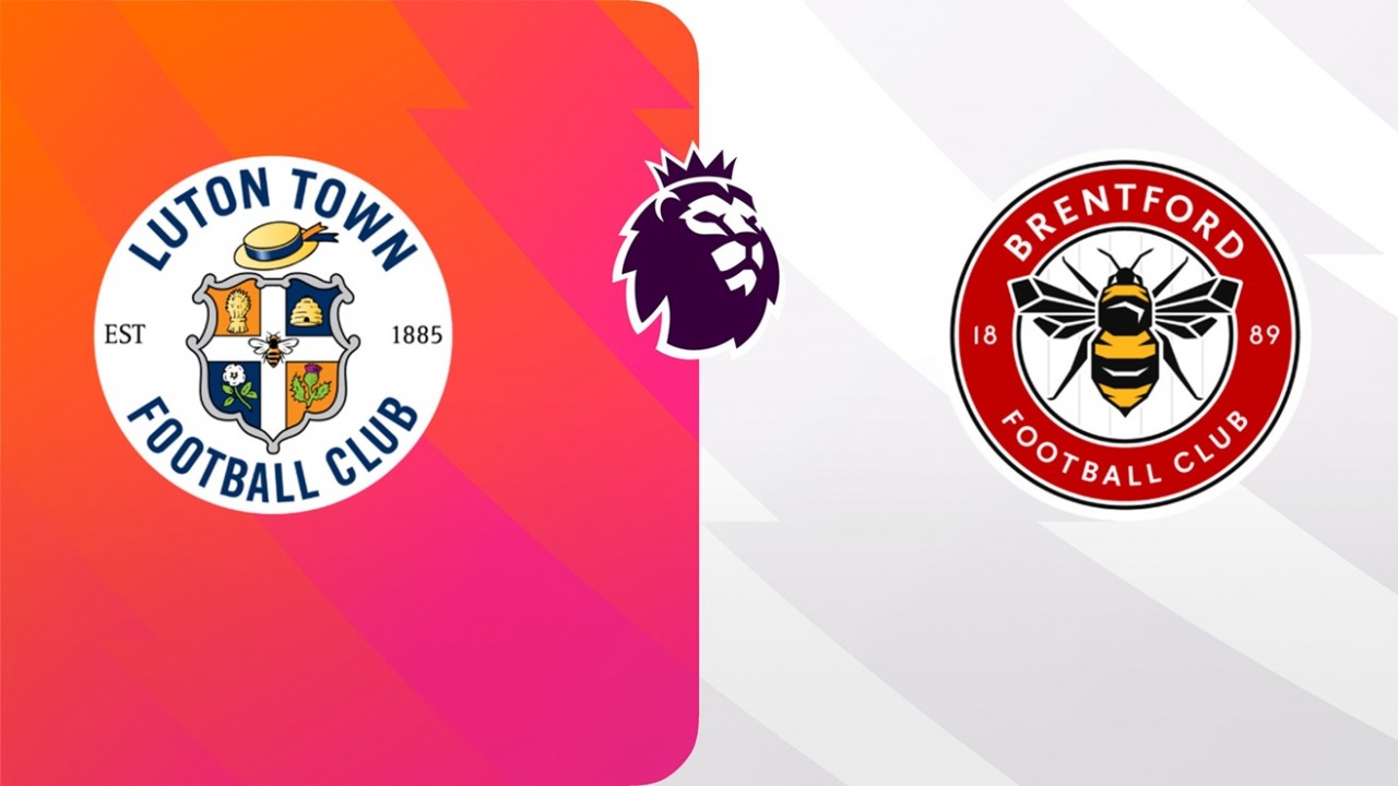 Một số thông tin khái quát về trận đấu Luton vs Brentford